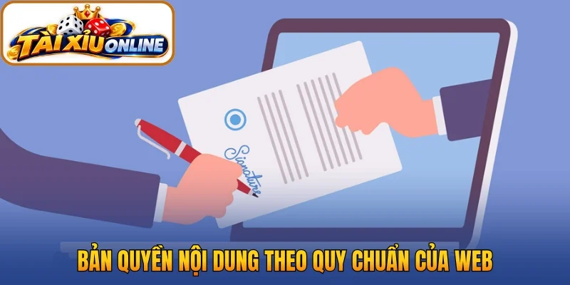 Bản quyền nội dung theo quy chuẩn của web