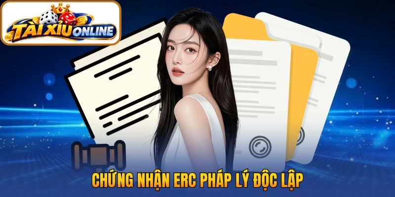 Chứng nhận ERC pháp lý độc lập