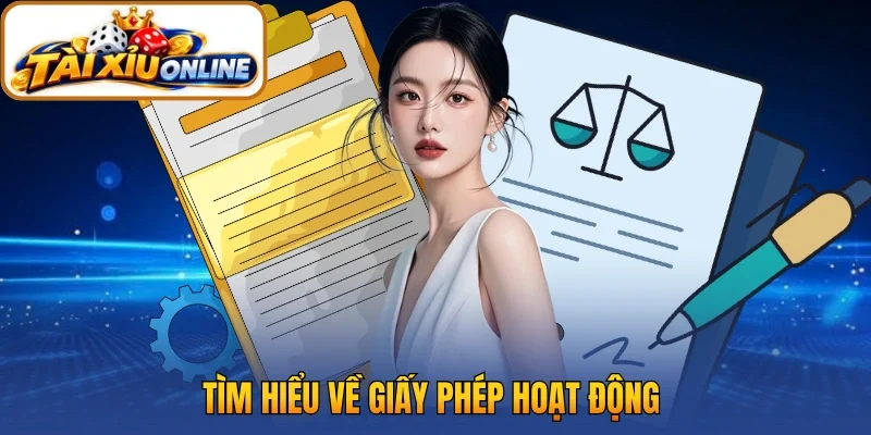 Tìm hiểu sơ lược về giấy phép hoạt động
