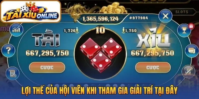 Lợi thế của hội viên khi tham gia giải trí tại đây