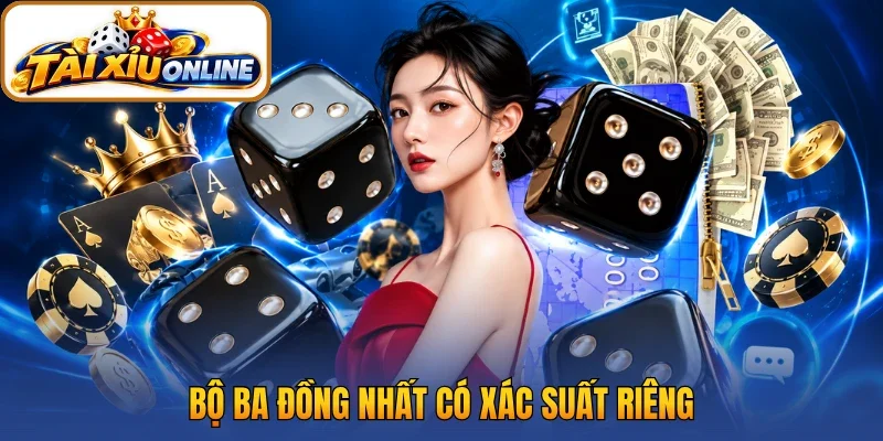 Bộ ba đồng nhất có xác suất riêng