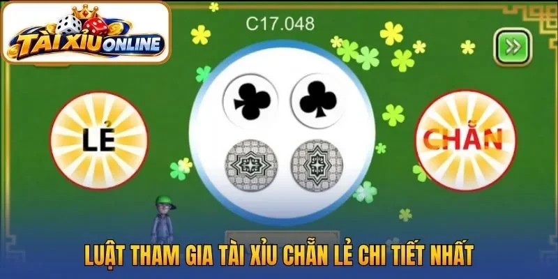 Luật tham gia tài xỉu chẵn lẻ chi tiết nhất