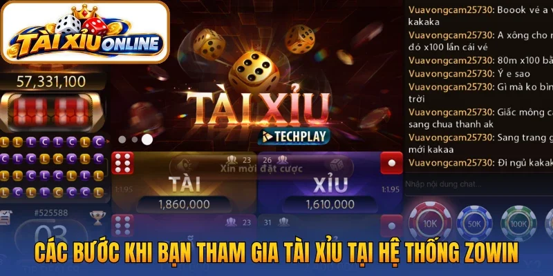 Các bước khi bạn tham gia tài xỉu tại hệ thống Zowin